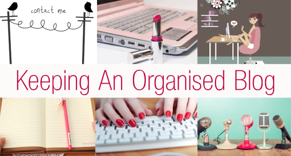 Keeping An Organised Blog