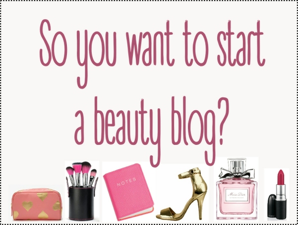 Start a beauty blog