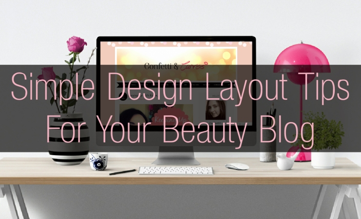 Blog Design Layout Tips