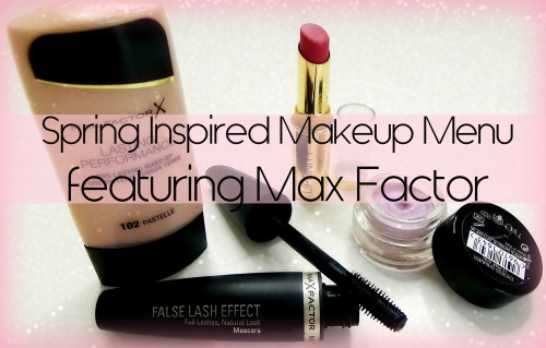 Max Factor Spring Inspired Makeup